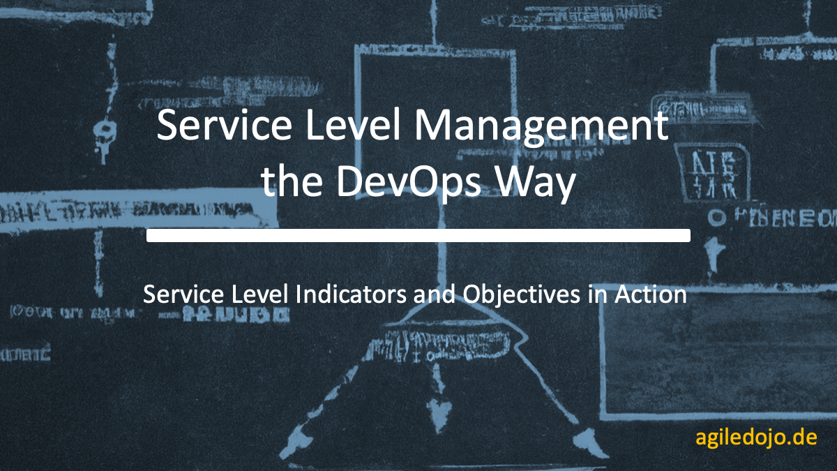 Service Level Management the DevOps Way